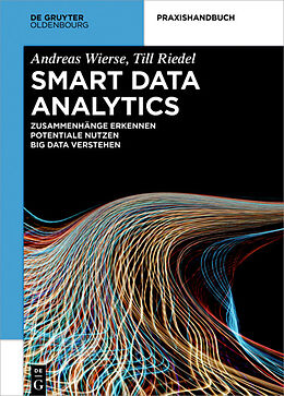 E-Book (epub) Smart Data Analytics von Andreas Wierse, Till Riedel