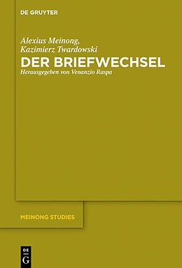 eBook (epub) Der Briefwechsel de Alexius Meinong, Kazimierz Twardowski