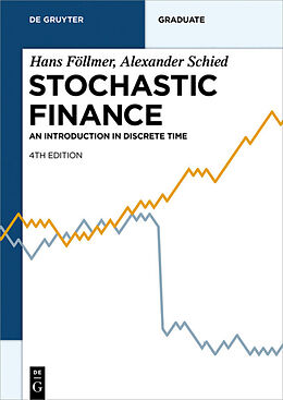 Kartonierter Einband Stochastic Finance von Hans Föllmer, Alexander Schied