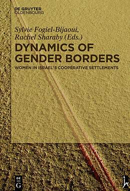 Livre Relié Dynamics of Gender Borders de 