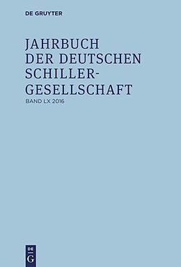 Fester Einband Jahrbuch der Deutschen Schillergesellschaft / 2016 von Fritz Martini