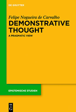 E-Book (pdf) Demonstrative Thought von Felipe Nogueira de Carvalho