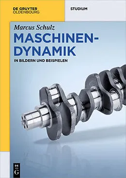 E-Book (epub) Maschinendynamik von Marcus Schulz