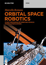 Kartonierter Einband Orbital Space Robotics von Marcello Romano