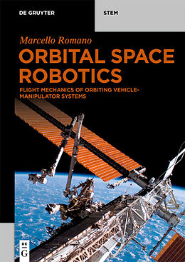 Couverture cartonnée Orbital Space Robotics de Marcello Romano