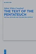 E-Book (pdf) The Text of the Pentateuch von Sidnie White Crawford
