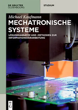 E-Book (pdf) Mechatronische Systeme von Michael Kaufmann