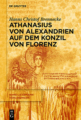 E-Book (pdf) Athanasius von Alexandrien auf dem Konzil von Florenz von Hanns Christof Brennecke