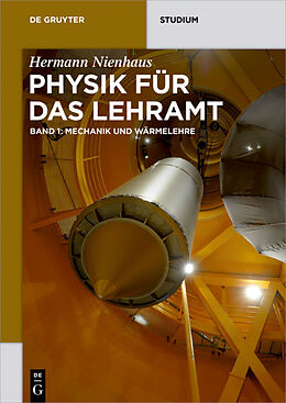 Paperback Physik für das Lehramt / Mechanik und Wärmelehre von Hermann Nienhaus