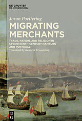 eBook (epub) Migrating Merchants de Jorun Poettering