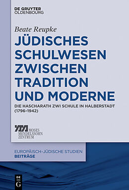 E-Book (pdf) Jüdisches Schulwesen zwischen Tradition und Moderne von Beate Reupke