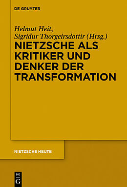 E-Book (epub) Nietzsche als Kritiker und Denker der Transformation von 