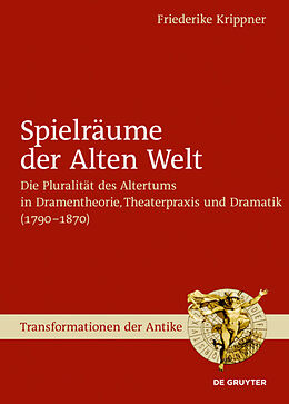 E-Book (pdf) Spielräume der Alten Welt von Friederike Krippner