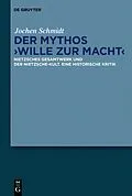 ePUB Der Mythos "Wille zur Macht" von Jochen Schmidt