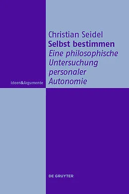 ePUB Selbst bestimmen von Christian Seidel