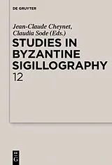 Kartonierter Einband Studies in Byzantine Sigillography. Volume 12 von 