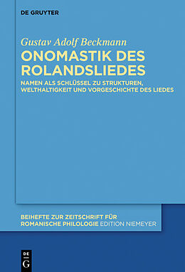 Fester Einband Onomastik des Rolandsliedes von Gustav Adolf Beckmann