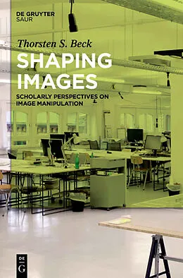 E-Book (epub) Shaping Images von Thorsten Stephan Beck