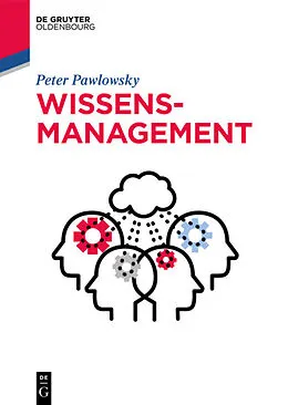 E-Book (epub) Wissensmanagement von Peter Pawlowsky