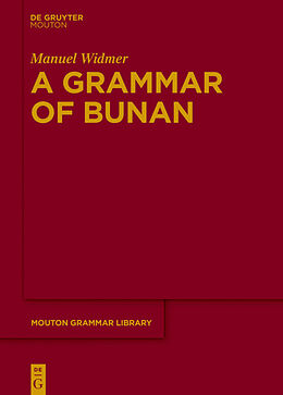 Livre Relié A Grammar of Bunan de Manuel Widmer