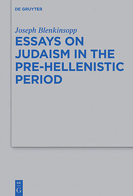 eBook (pdf) Essays on Judaism in the Pre-Hellenistic Period de Joseph Blenkinsopp