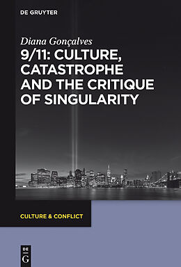eBook (pdf) 9/11: Culture, Catastrophe and the Critique of Singularity de Diana Gonçalves