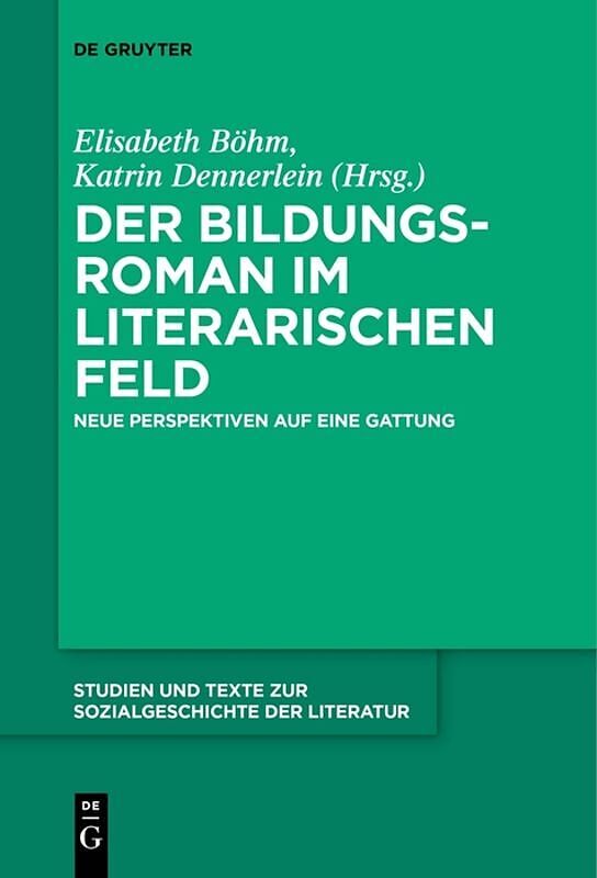 Der Bildungsroman im literarischen Feld