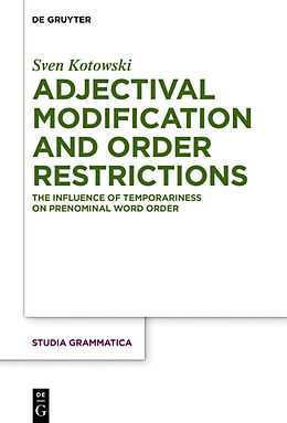 eBook (pdf) Adjectival Modification and Order Restrictions de Sven Kotowski
