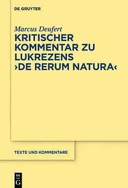 E-Book (epub) Kritischer Kommentar zu Lukrezens "De rerum natura" von Marcus Deufert