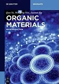 E-Book (epub) Organic Materials von Qun Ye, Jianwei Xu