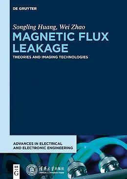 E-Book (epub) Magnetic Flux Leakage von Songling Huang, Wei Zhao
