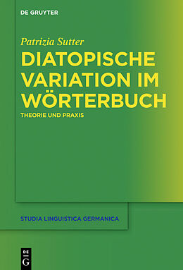 Fester Einband Diatopische Variation im Wörterbuch von Patrizia Sutter