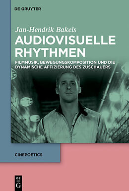 Fester Einband Audiovisuelle Rhythmen von Jan-Hendrik Bakels