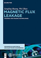 eBook (pdf) Magnetic Flux Leakage de Songling Huang, Wei Zhao