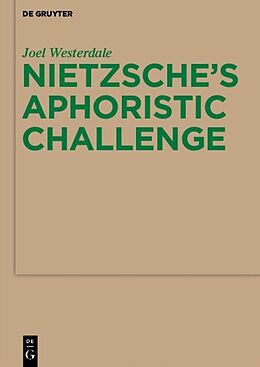 Couverture cartonnée Nietzsche s Aphoristic Challenge de Joel Westerdale