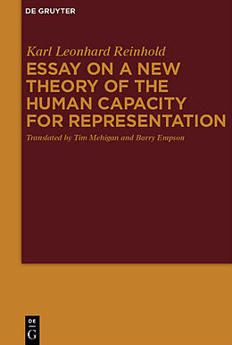 Couverture cartonnée Essay on a New Theory of the Human Capacity for Representation de Karl Leonhard Reinhold