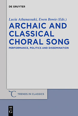 Kartonierter Einband Archaic and Classical Choral Song von 
