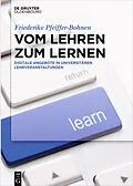 ePUB Vom Lehren zum Lernen von Friederike Pfeiffer-Bohnen