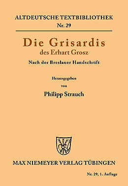 Kartonierter Einband Die Grisardis des Erhart Grosz von Erhart Grosz