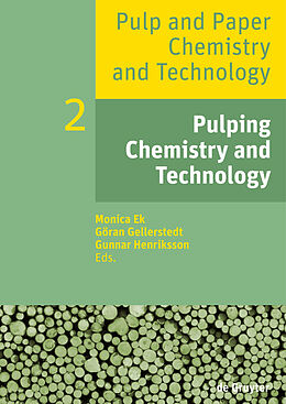 Couverture cartonnée Pulping Chemistry and Technology de 