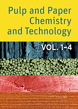 Couverture cartonnée Pulp and Paper Chemistry and Technology, 4 Bde. de Monica Ek, Göran Gellerstedt