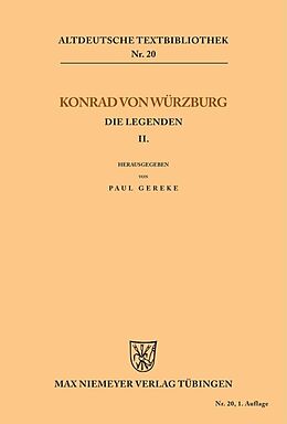 Kartonierter Einband Die Legenden II von Konrad von Würzburg