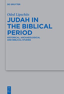 Livre Relié Judah in the Biblical Period de Oded Lipschits