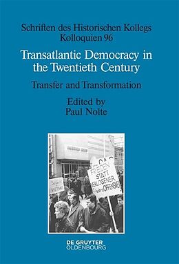 Livre Relié Transatlantic Democracy in the Twentieth Century de 