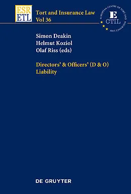 E-Book (epub) Directors & Officers (D & O) Liability von Simon Deakin, Helmut Koziol, Olaf Riss