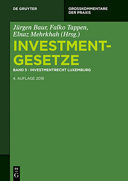 Fester Einband Investmentgesetze / Investmentrecht Luxemburg von 