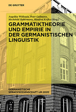 Fester Einband Grammatiktheorie und Empirie in der germanistischen Linguistik von 