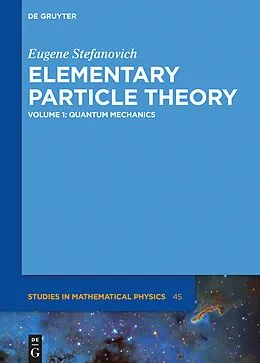 eBook (epub) Quantum Mechanics Volume 1 de Eugene Stefanovich