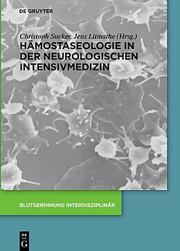 E-Book (epub) Hämostaseologie in der neurologischen Intensivmedizin von 