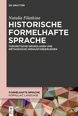 E-Book (epub) Historische formelhafte Sprache von Natalia Filatkina